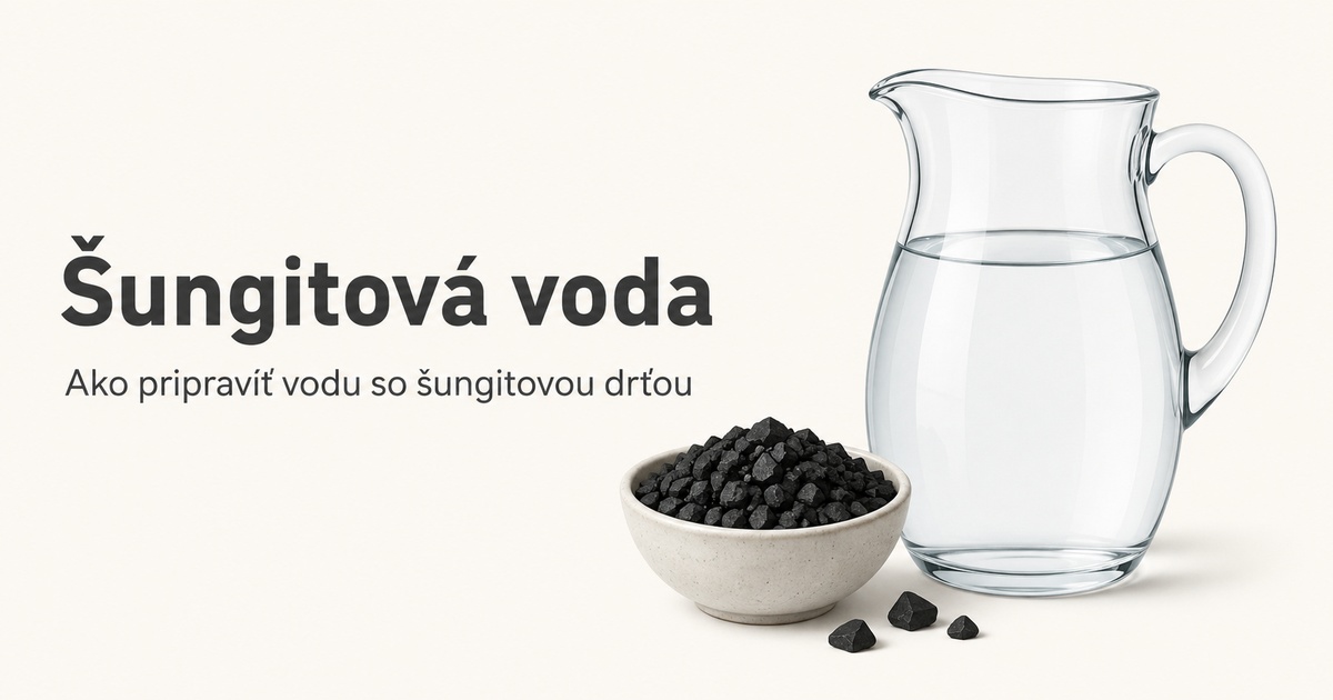 Šungitová voda a šungitová drť v sklenenom džbáne